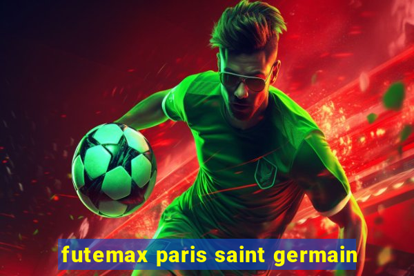 futemax paris saint germain